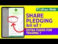 Shares Pledge Aur Unpledge Kaise Kare? Dhan App Tutorial