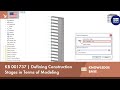 KB 001737 | Defining Construction Stages in Terms of Modeling