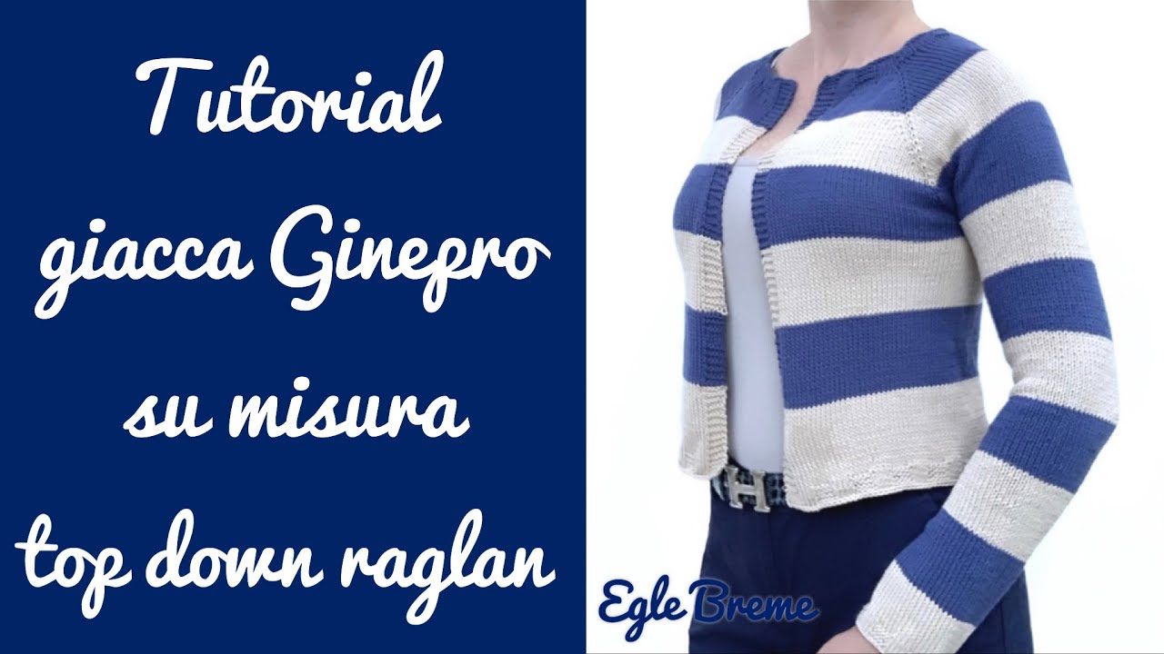 Tutorial giacca Ginepro su misura top down raglan