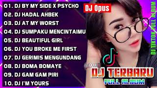 DJ Tiktok Terbaru 2021 ♫ DJ BY MY SIDE X PSYCHO Remix Full Album 2021 Full Bass Viral Paling Enak