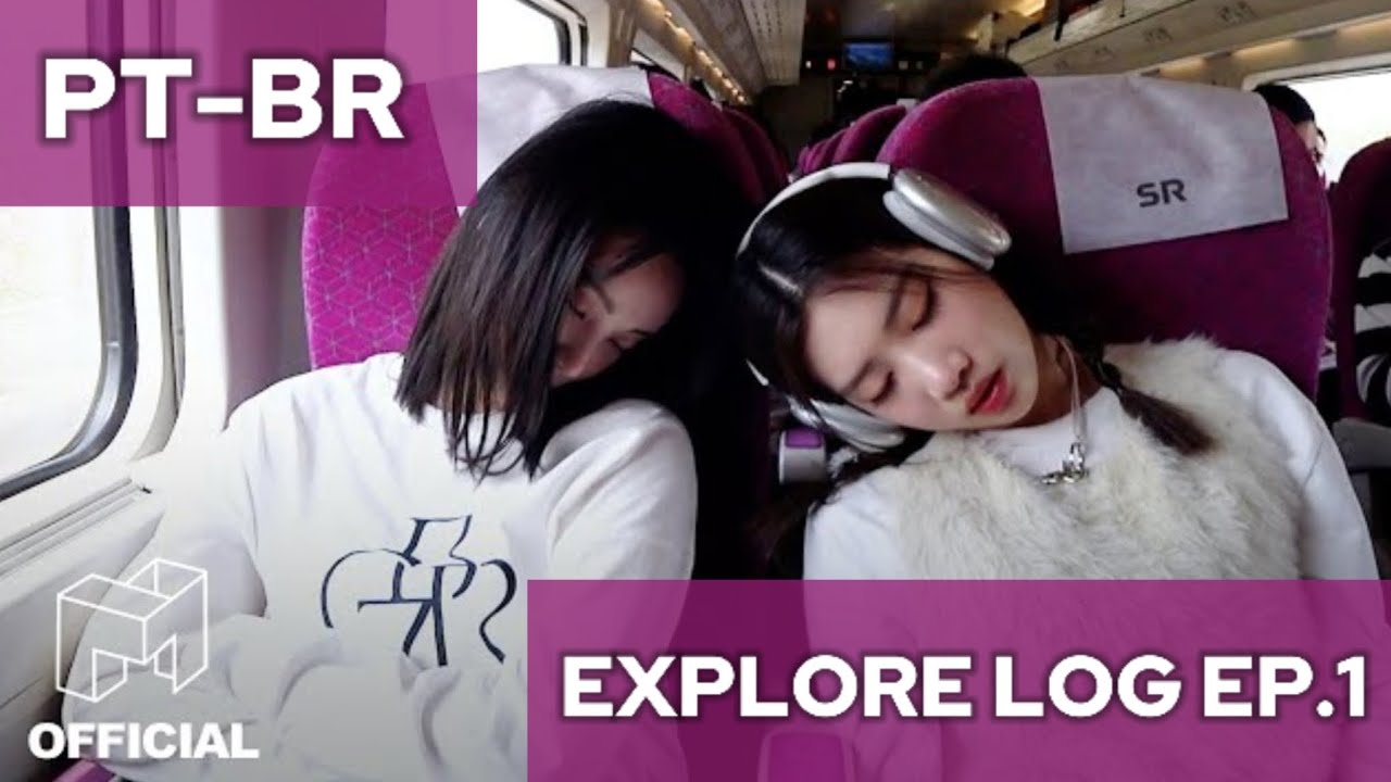 [PT-BR] | [Explore log EP. 1] Será que elas conseguiram chegam em Busan ...