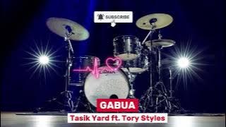 Gabua   Tasik Yard ft Troy Styles