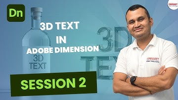Session 2: How to Create 3D Text in Adobe Dimension | Step-by-Step Tutorial | CompusoftEducation