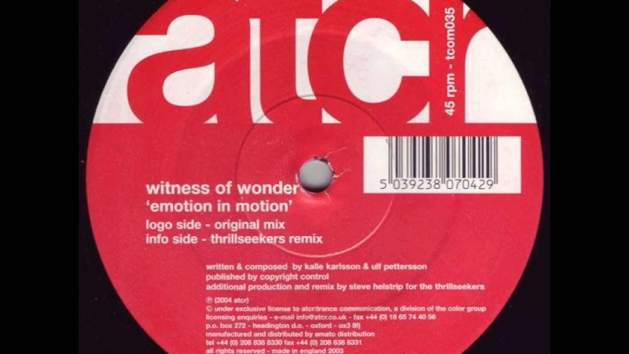 Witness Of Wonder - Emotion In Motion (Thrillseekers Remix)