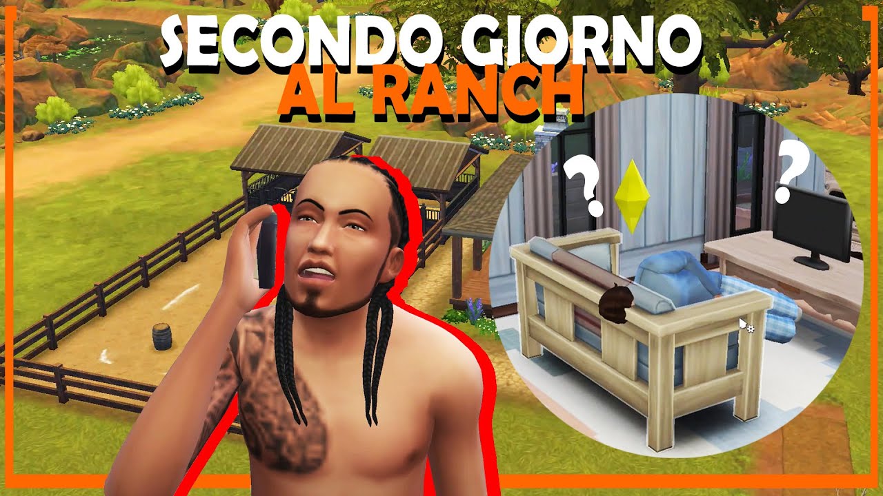 Ita Ranch SECONDO GIORNO AL RANCH | The Sims 4 GAMEPLAY ITA #2 🐴 - YouTube