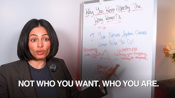 Why You Keep Attracting the Wrong Women
