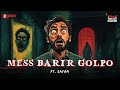 Back to Back Mess Barir Golpo | Bangla Horror Story | Haar Heem Horror | Mirchi Bangla