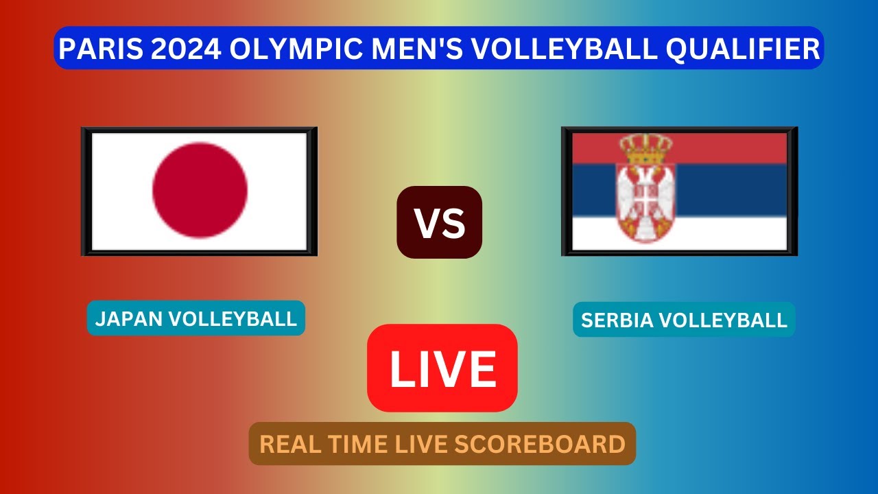 Japan Vs Serbia LIVE Score UPDATE Today Paris 2024 Olympic Men's