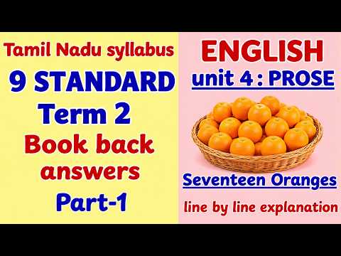 9thstd english unit 4 prose seventeen oranges book back answers | syllabus 2026 | TNPSC | TRB | TET
