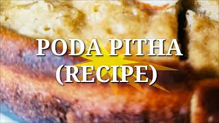 PODA PITHA RECIPE || PODA PITHA IN PRESSURE COOKER || FAMOUS ODIYA DISH || RAJA SPECIAL ODIYA DISH