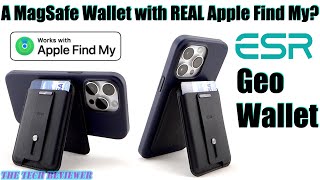 ESR Geo Wallet: A MagSafe Wallet with REAL Apple Find My…Plus Great Magnets and Adjustable Stand!
