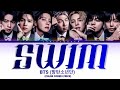 BTS 방탄소년단 SWIM Color Coded Lyrics Lyricsqueen 