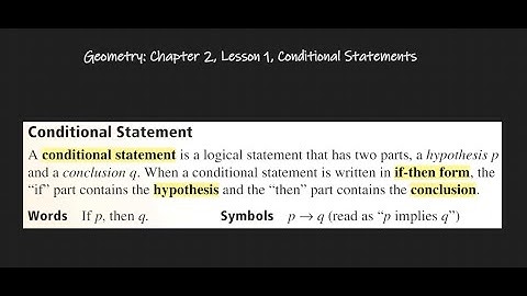 Geometry: Chapter 2, Lesson 1, Conditional Statements