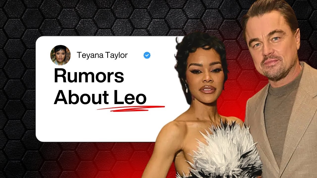 Why Leonardo DiCaprio Is Always Linked to New Dating Rumors