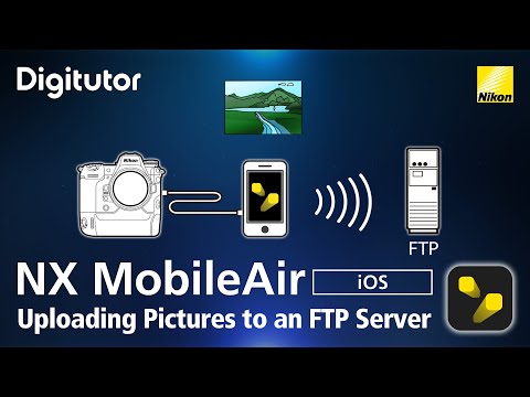 NX MobileAir Uploading Pictures to an FTP Server Using NX MobileAir (iOS) | Digitutor