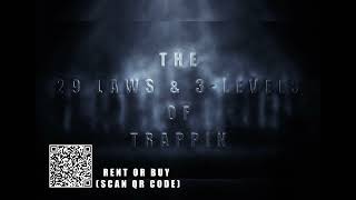 S K P Presents: THE 29 LAWS & 3-LEVELS OF TRAPPIN