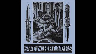 Switchblades - ST EP 2025 (Full EP)