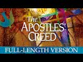 The Apostles&#39; Creed | Full-Length Version | Episode 7 | The Godman