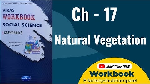 Std - 9 Social Science | Chapter : 17 Natural Vegetation | Vikas Workbook Solution #workbookanswers
