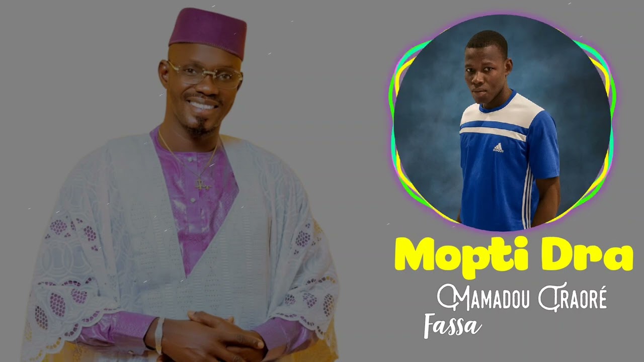 Mopti Dra - Mamadou Traoré (Fassa)