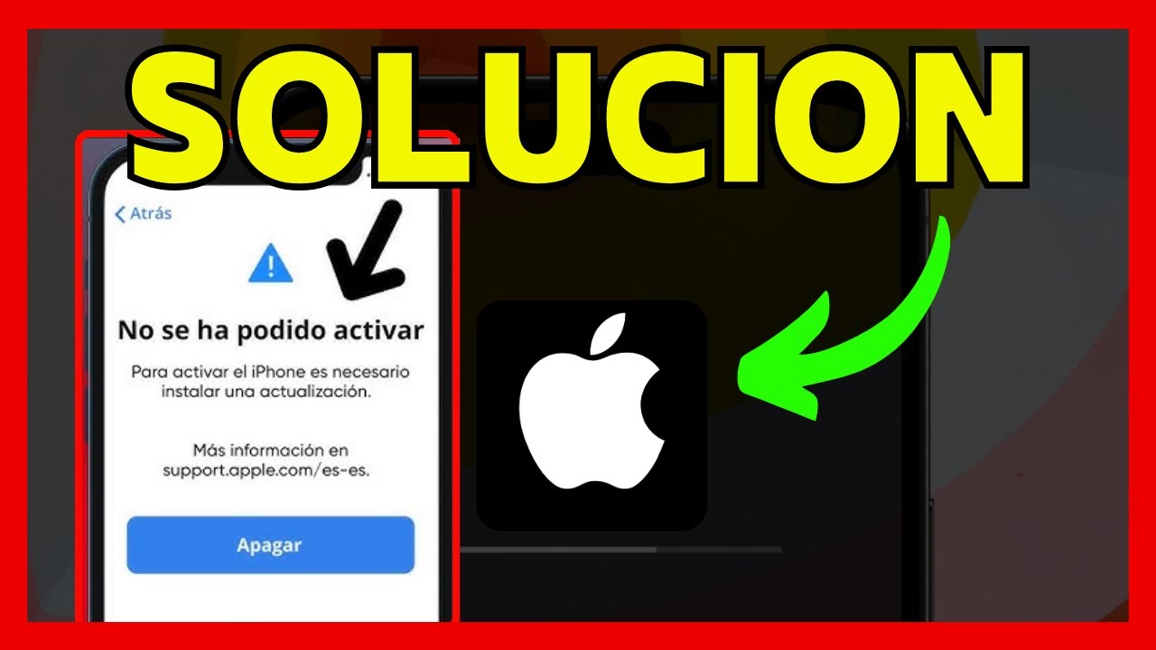 NO SE PUDO ACTIVAR, ACTUALIZA TU IPHONE PARA ACTUALIZAR - YouTube