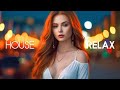 Mega Hits 2023 🌱 The Best Of Vocal Deep House Music Mix 2023 🌱 Summer Music Mix 2023 #211