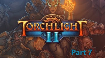 Finishing Foes in Torchlight 2 with Konverex - Part 7