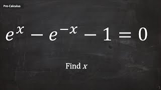 Solving Logarithmic and Exponential Equations Part 2