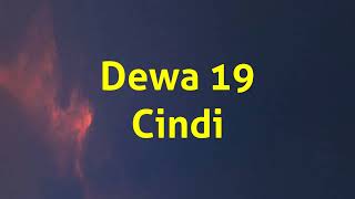 Dewa 19  Cindi  Line 