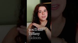 Dark, Twisted Thrillers: Why Tiffany D. Jackson Should Be On Your Radar