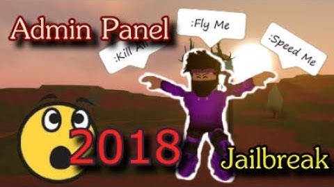 [Working] Admin Panel Hack 😈 ! / Teleport , Speed , Fly , Nitro... / Roblox Jailbreak