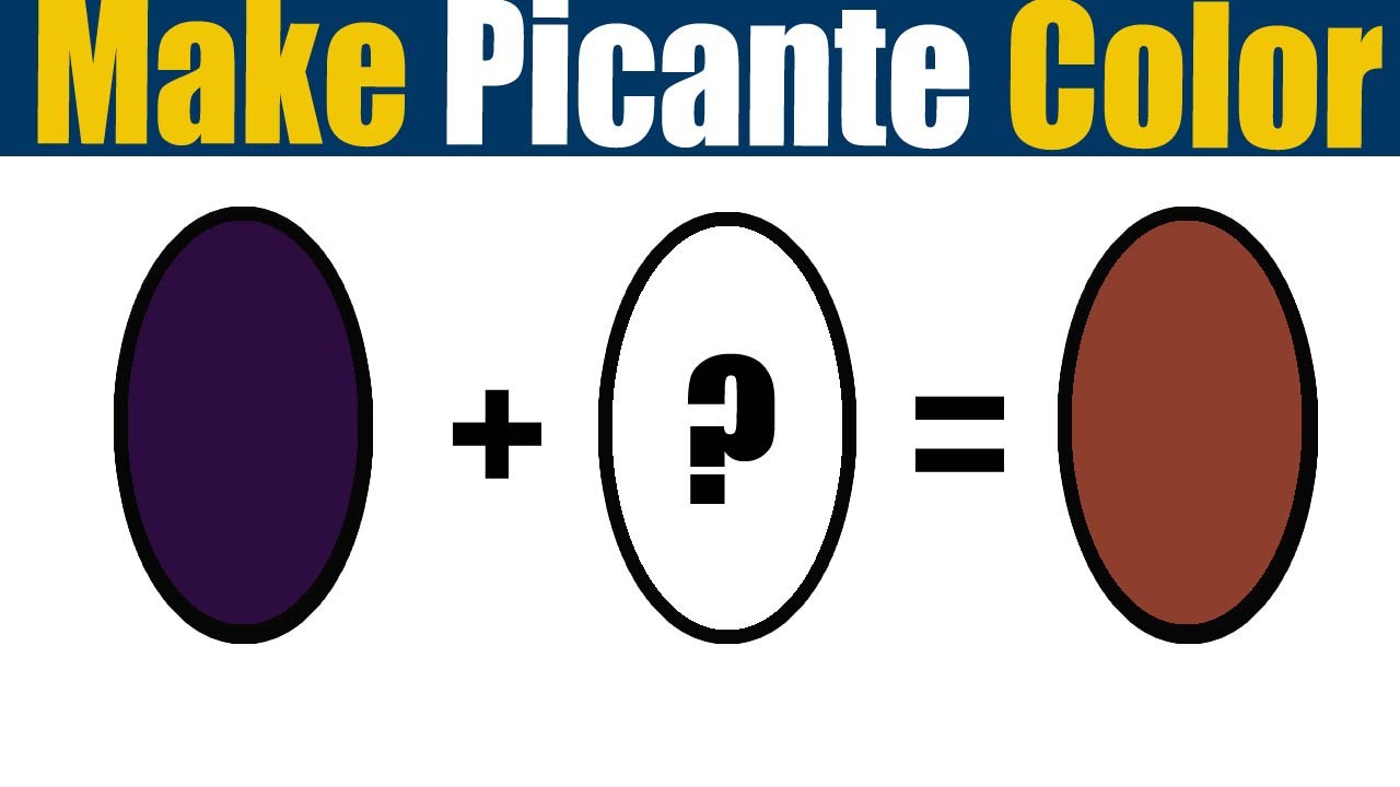 How To Make Picante Paint Color   What Color Mixing To Make Picante