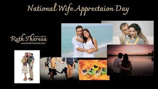 National Wife Appreciation Day - with Psychic Medium Ruth Theresa