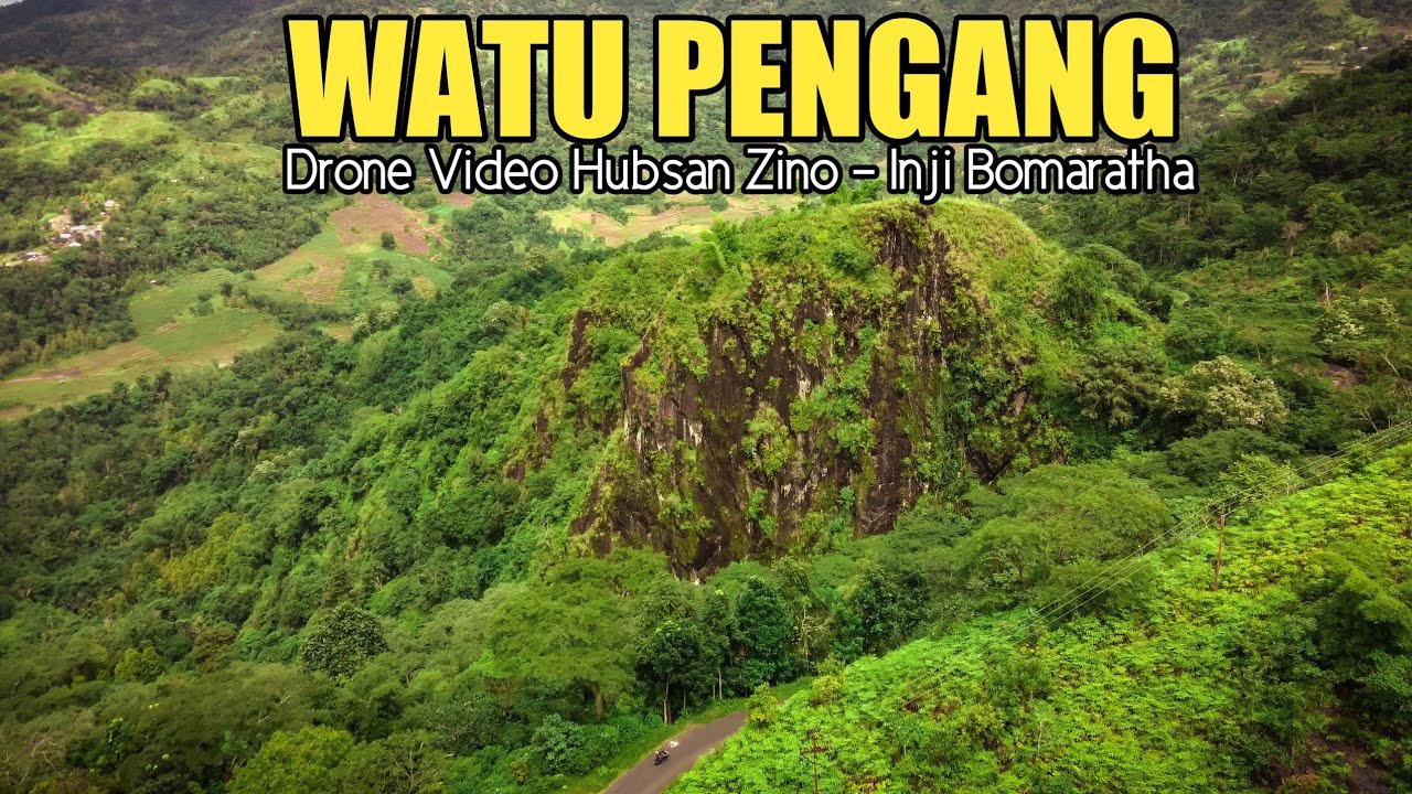 WATU PENGANG-THE BIGGEST AND TALLEST STONE IN WEST MANGGARAI-FLORES-DRONE HUBSAN ZINO-INJI BOMARATHA