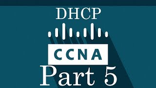 Ccna Routing And Switching In Urdu Dhcp Ccna 200-125