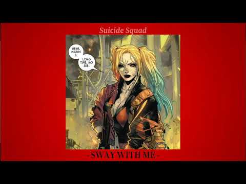 Sway With Me Slowed Down