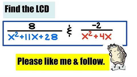 Finding the LCD of rational expressions with quadratic denominators