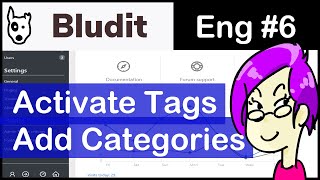 【Bludit #6】Flat-file CMS: Activate the tag plugin & add categories in the Bludit Admin Panel #WebDev