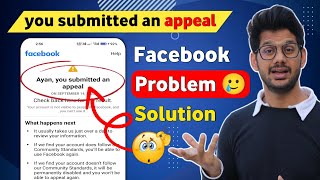 How to solve you submitted an appeal facebook problem| You submitted an appeal