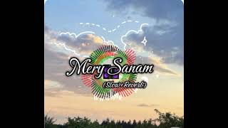 Mery Sanam Mery Hamdam 🙌🥀🎶👀