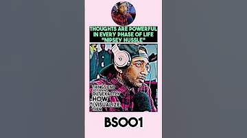 Nipsey Hussle — Thoughts Are Powerful in Every Phase of Life #motivation #hustle #hardwork
