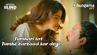 ये कैसी लत्त है जो सब कुछ बर्बाद कर देगी? Let's Play Blind | Dolly Chawla Only now on Hungama OTT