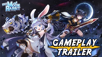 Idle Moon Rabbit: AFK RPG / GAMEPLAY TRAILER DOWNLOAD