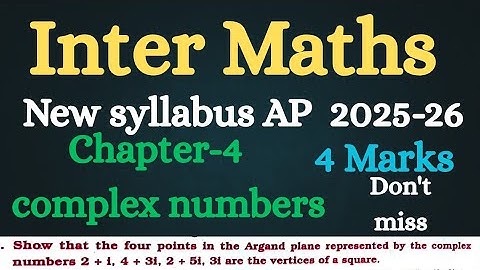 Inter Maths AP New syllabus 2025||Complex Numbers@maths naresh eclass
