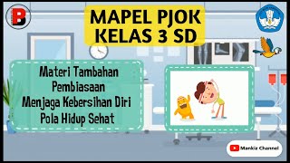Pjok kelas 3 sd materi pola hidup sehat