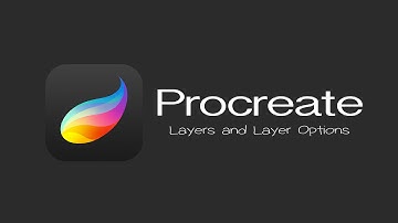 Procreate Tutorial: Layers and Layer Options