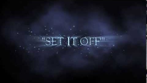 Set It Off