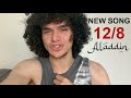 NEW SONG ALADDIN 12 8 SNEAK PEAK NEW SONG ALADDIN 12 8 SNEAK PEAK