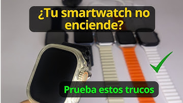 Mi smartwatch no enciende ni carga -Solución-