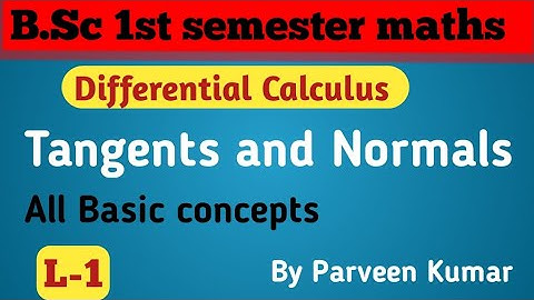 Tangents and Normals।। Basic।। BSc 1st semester maths #mjpru #bsc #by 07 Prince classes UG